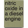 Nitric oxide in a diesel engine by G.G.M. Stoffels