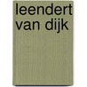 Leendert van Dijk by C. Straus