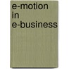 E-motion in E-business by M.A.M. van Zaalen