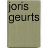 Joris Geurts door Henk van Woerden