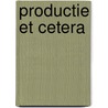 Productie et cetera door P.J. Hovius