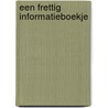 Een frettig informatieboekje door A. van der Linde