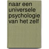 Naar een universele psychologie van het zelf door H. Kempen