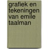 Grafiek en tekeningen van Emile Taalman door Onbekend