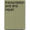 Transcription and DNA repair by L. Jansen