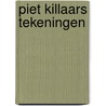 Piet Killaars tekeningen by P. Killaars