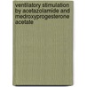 Ventilatory stimulation by acetazolamide and medroxyprogesterone acetate door M. Wagenaar