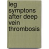 Leg symptons after deep vein thrombosis by D.N. Kolbach