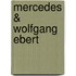 Mercedes & Wolfgang Ebert