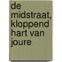 De Midstraat, kloppend hart van Joure