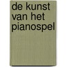 De kunst van het pianospel by C. Berkhout