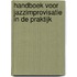 Handboek voor jazzimprovisatie in de praktijk