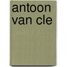 Antoon van Cle by D. Claes