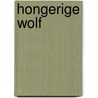 Hongerige Wolf door Yur