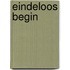 Eindeloos begin