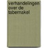 Verhandelingen over de tabernakel