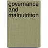 Governance and Malnutrition by C.J.M.C. Rokx