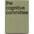 The cognitive committee