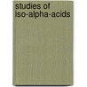 Studies of Iso-alpha-acids door A. Khatib