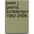 Peter J. Geerts, schilderijen 1982-2006