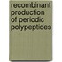 Recombinant production of periodic polypeptides