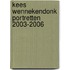 Kees Wennekendonk PORTRETTEN 2003-2006