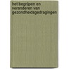 Het begrijpen en veranderen van gezondheidsgedragingen door P. van Empelen