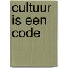 Cultuur is een code door H. Bekkering