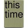 This Time door M. Hutchinson