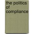 The politics of compliance