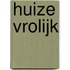 Huize Vrolijk