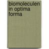 Biomoleculen in optima forma door G.J.M. Pruijn