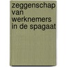 Zeggenschap van werknemers in de spagaat door F. Huijgen