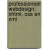 Professioneel webdesign: XHTML, CSS en XML door M. Vandenbussche