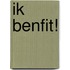 IK BenFit!
