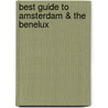 Best guide to Amsterdam & the Benelux door Onbekend