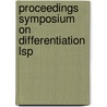 Proceedings symposium on differentiation lsp door Onbekend