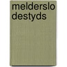 Melderslo destyds door Claassens