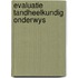 Evaluatie tandheelkundig onderwys
