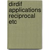 Dirdif applications reciprocal etc door Bruins Slot