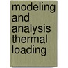 Modeling and analysis thermal loading by Spierings