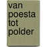 Van poesta tot polder