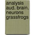 Analysis aud. brain. neurons grassfrogs