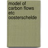 Model of carbon flows etc oosterschelde door Klepper