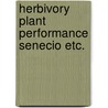 Herbivory plant performance senecio etc. by Piet Prins