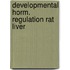 Developmental horm. regulation rat liver