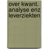 Over kwant. analyse enz leverziekten by Oosterveld