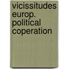 Vicissitudes europ. political coperation door Pypers