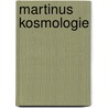 Martinus kosmologie door Martinus