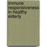 Immune responsiveness in healthy elderly by Greef